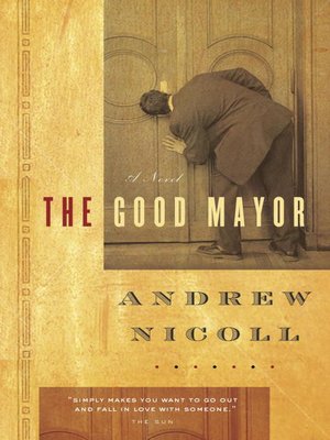 cover image of The Good Mayor